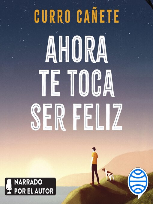 Cover image for Ahora te toca ser feliz
